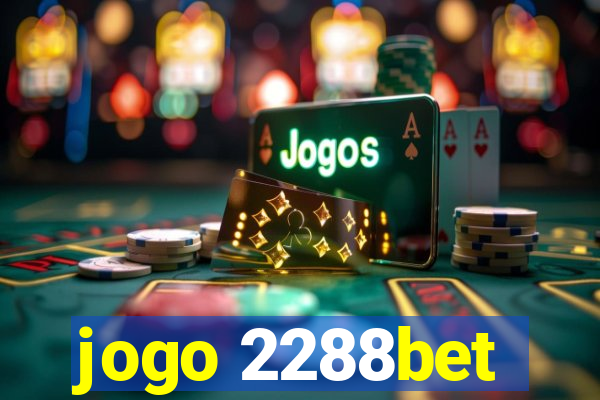 jogo 2288bet